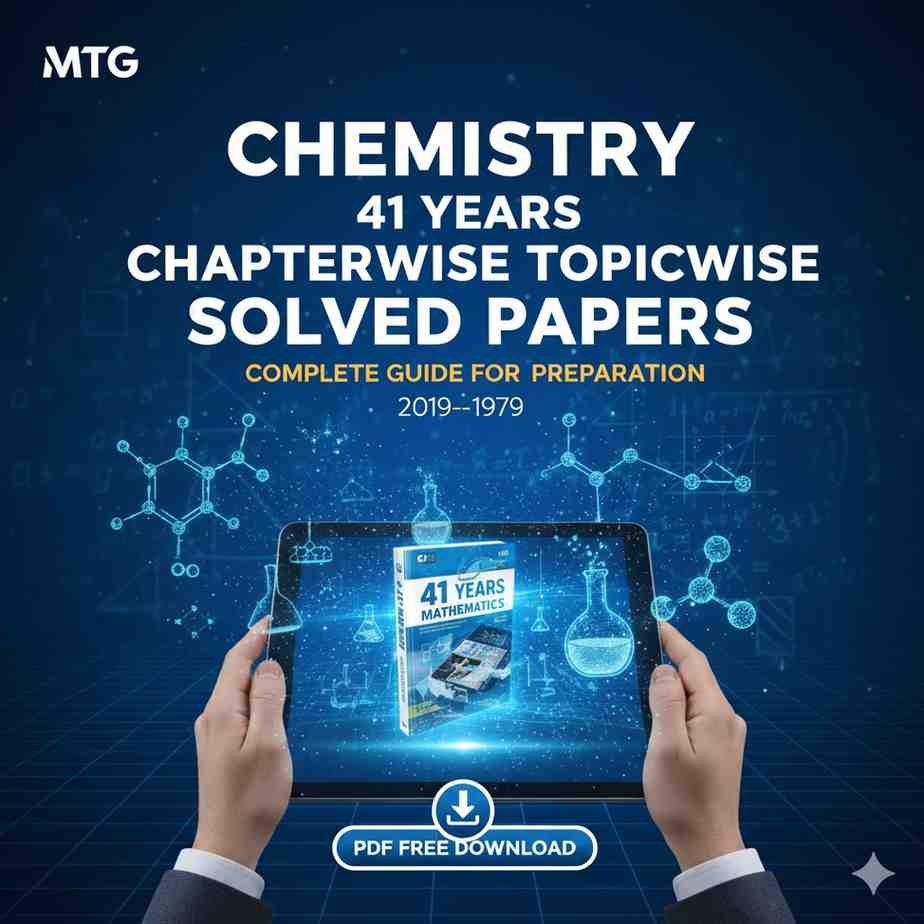 Chemistry 41 Years Solved Papers PDF